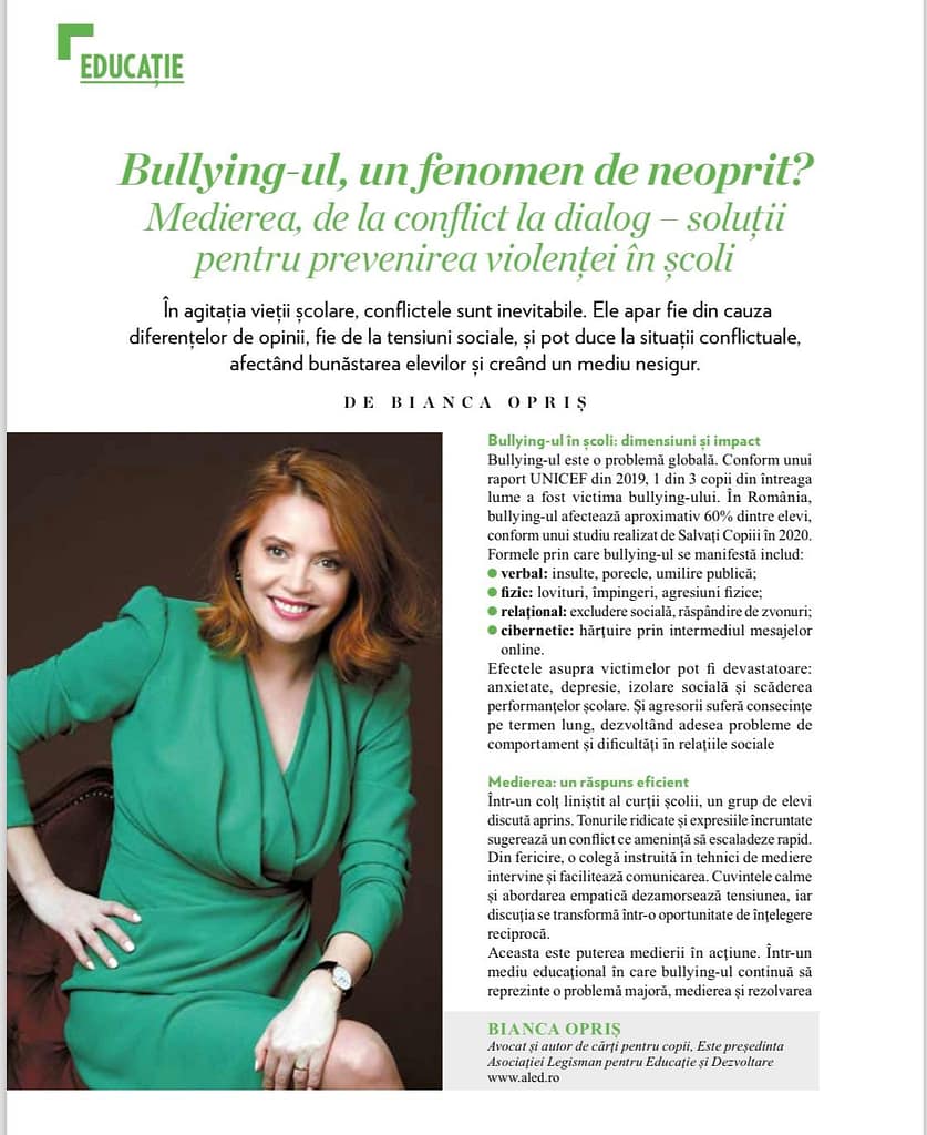 Un articol intitulat „Bullying-ul, un fenomen de neoprit? Medierea, de la conflict la dialog - soluții pentru prevenirea violenței în școli” ce o prezintă pe Bianca Opriș zâmbind. Textul discută despre hărțuirea și medierea conflictelor în școli.